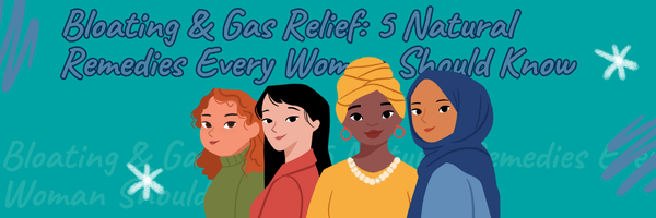 bloating and gas relief